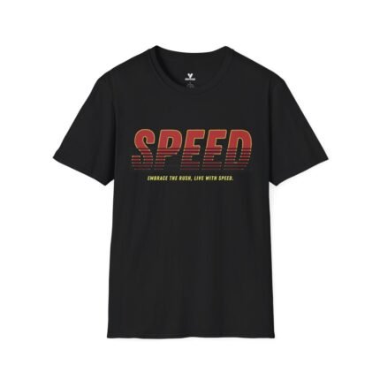 Speed Softstyle T-Shirt - Embrace the Rush